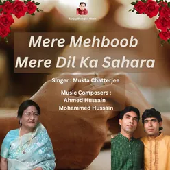 Mere Mehboob Mere Dil Ka Sahara